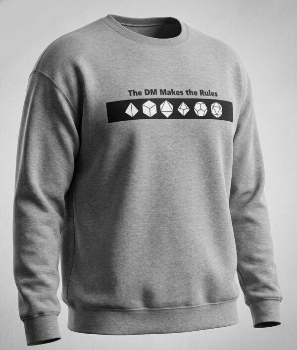 The DM Makes the Rules Dice Sweatshirt 3XL (54-56)