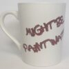 Coffee Mug - White "Might Be Paint Water"